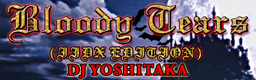 Bloody Tears(IIDX EDITION)