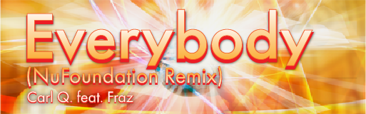 Everybody (NuFoundation Remix)