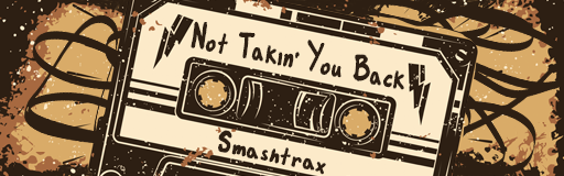 Not Takin' You Back