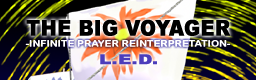 THE BIG VOYAGER -INFINITE PRAYER REINTERPRETATION- 