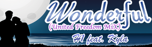 Wonderful (United Freedom Mix)
