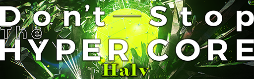 Don't Stop The HYPERCORE