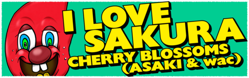 I LOVE SAKURA