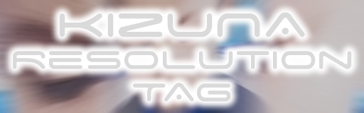 KIZUNA Resolution