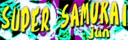 SUPER SAMURAI