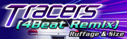 Tracers (4Beat Remix)