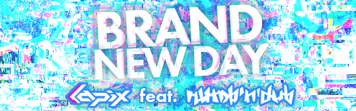 BRAND NEW DAY