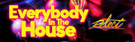 Everybody In The House
