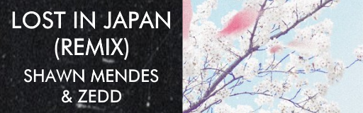 Lost In Japan (Remix)