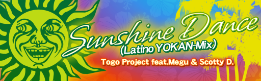 Sunshine Dance (Latino YOKAN-Mix)