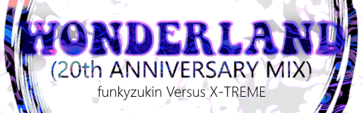 WONDERLAND (20th Anniversary Mix)