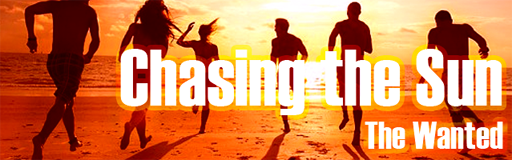 Chasing The Sun