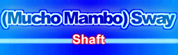 (Mucho Mambo) Sway