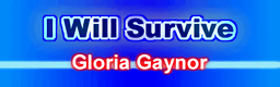 I Will Survive