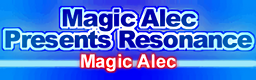 Magic Alec Presents Resonance