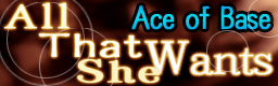 All That She Wants