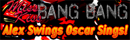 Miss Kiss Bang Bang