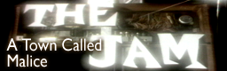 A Town Called Malice