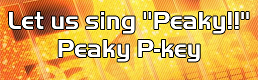 Let us sing Peaky!!