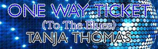 One Way Ticket (To The Blues)