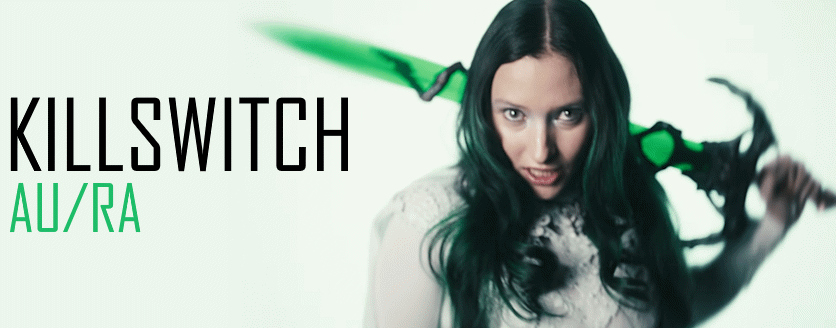 KILLSWITCH