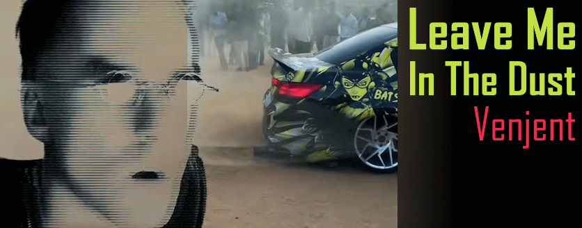 Leave Me In The Dust