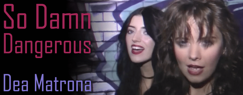 So Damn Dangerous