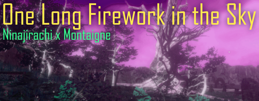 One Long Firework in the Sky