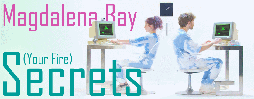 Secrets (Your Fire)
