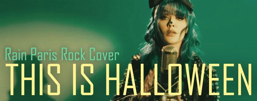 This Is Halloween (Rain Paris Rock Cover)