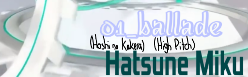 01_ballade (High Pitched)
