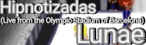 Hipnotizadas (Live from the Olympic Stadium of Barcelona)