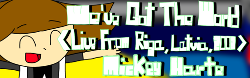 We've Got The World (Live from Riga, Latvia, 2003)