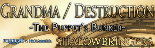Final Fantasy XIV - Grandma - Destruction
