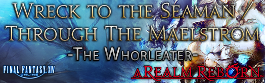 Final Fantasy XIV - Wreck to the Seaman - Through the Maelstrom