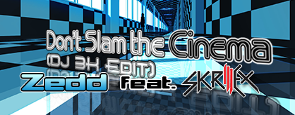 Don't Slam The Cinema (Dj 3K Edit)