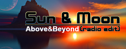 Sun & Moon (radio edit)