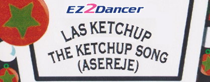 The Ketchup Song (Asereje) - Ez2Dancer UK Move - Ez2DDR Magna Extreme  Megapack - Simfiles - ZIv