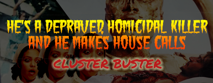 Hes a Depraved Homicidal Killer and He Makes House Calls [Jenro]