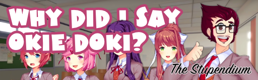 Why Did I Say Okie Doki [Kikoia]