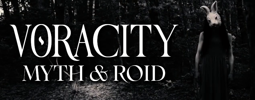 VORACITY