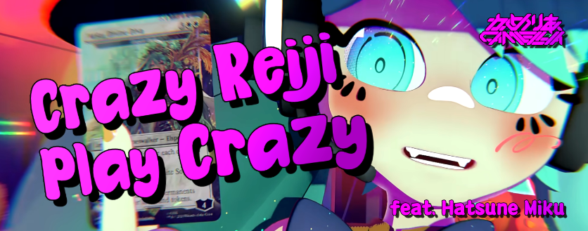 Crazy Reiji Play Crazy (feat. Hatsune Miku)