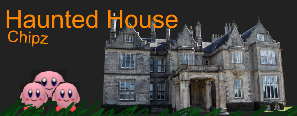 Haunted House