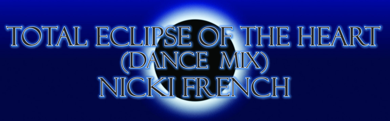 Total Eclipse Of The Heart (Dance Mix)