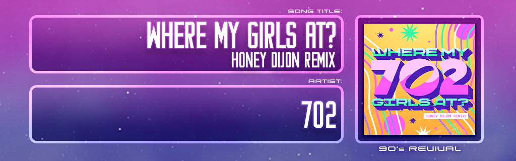 WHERE MY GIRLS AT (Honey Dijon Remix)