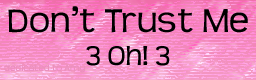 Don't Trust Me