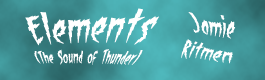 Elements (The Sound of Thunder)