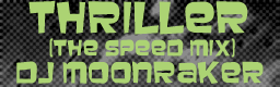 Thriller (The Speed Mix)