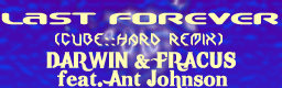 Last Forever (Cube..Hard Remix)