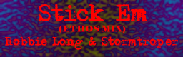 Stick Em (Ethos Mix)